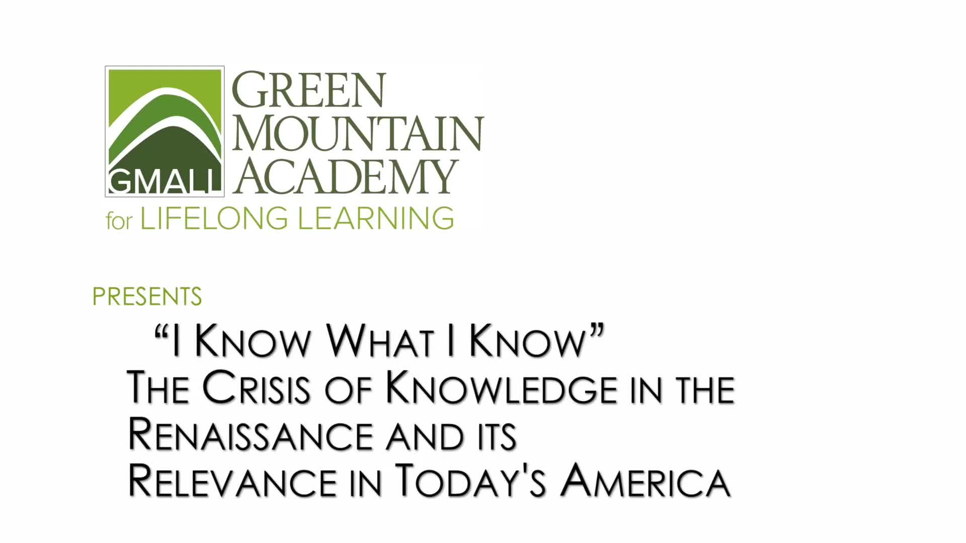 Thumbnail image for GMALL Lectures: 'The Crisis Of Knowledge'
