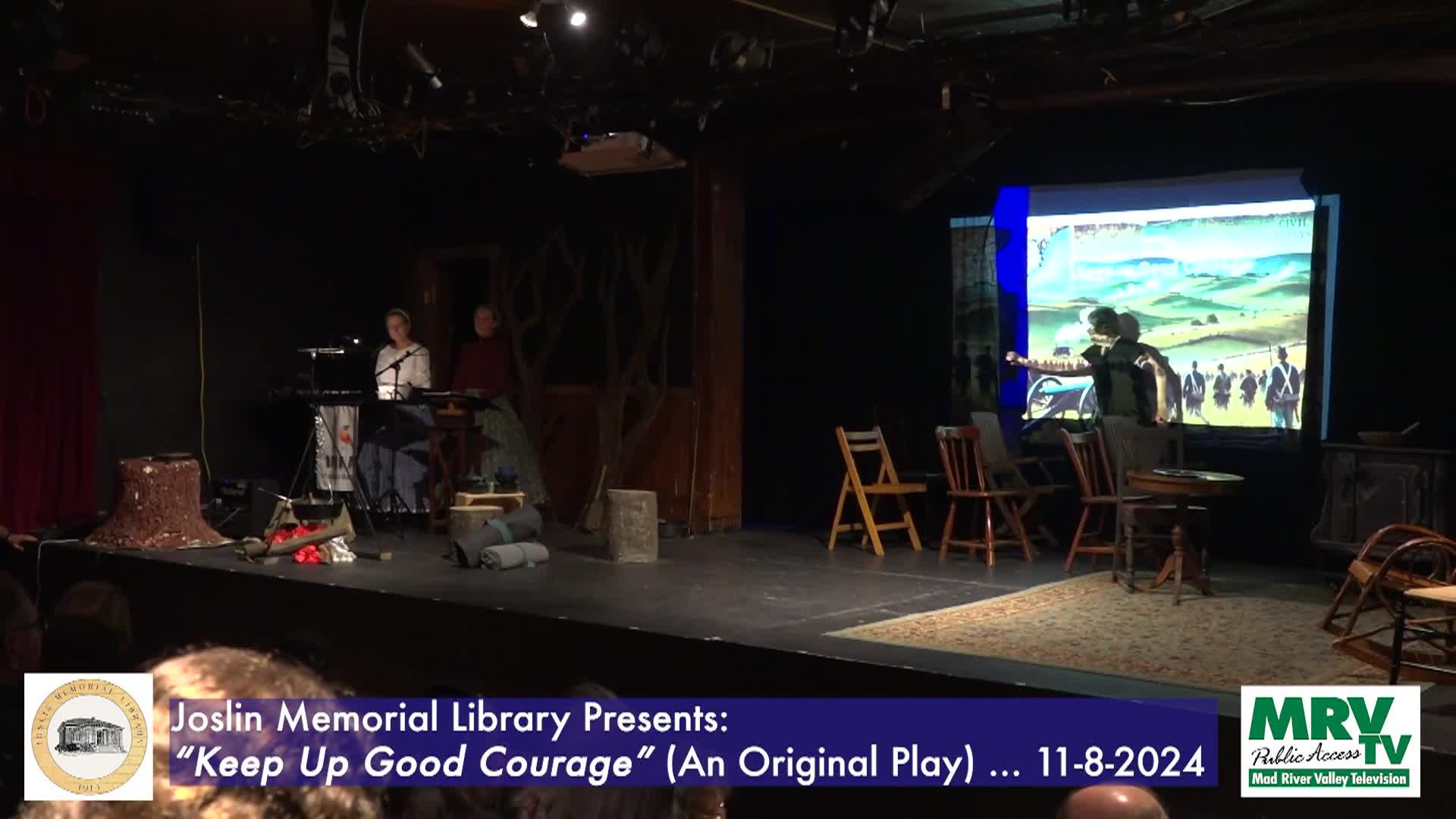 Thumbnail image for Joslin Memorial Library: 'Keep Up Good Courage' (An Original Play)