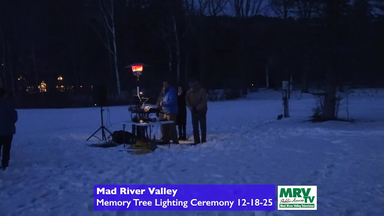 Mad River: 'Memory Tree Lighting'
