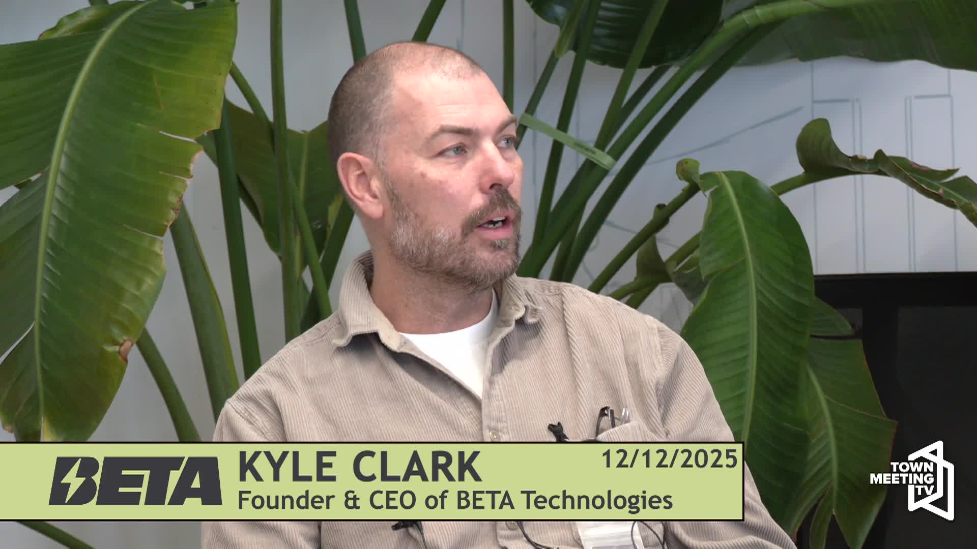 BETA Technologies: 'Tour/Interview, Kyle Clark'