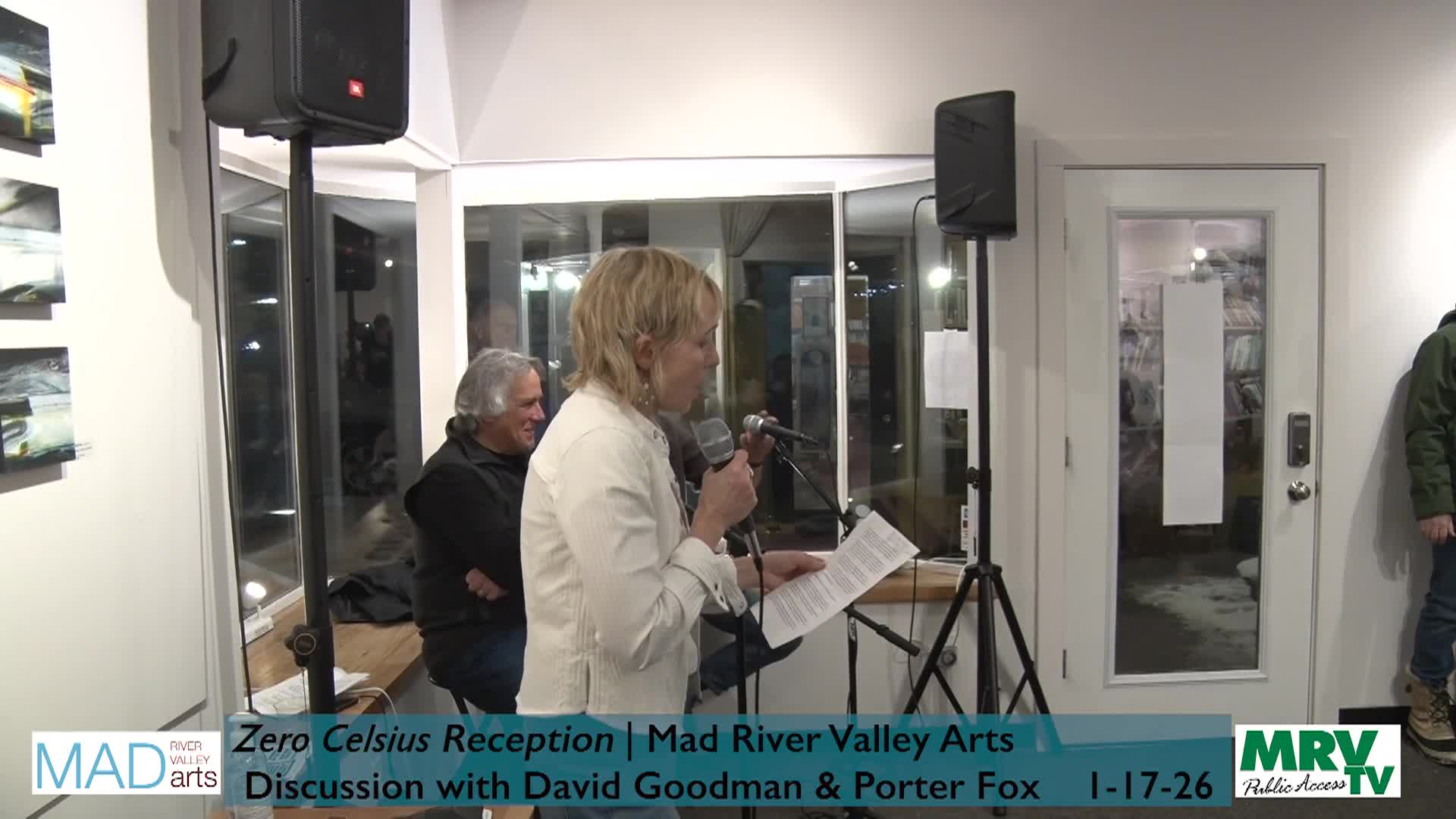 Mad River: Art Talk 'Zero Celsius Reception'