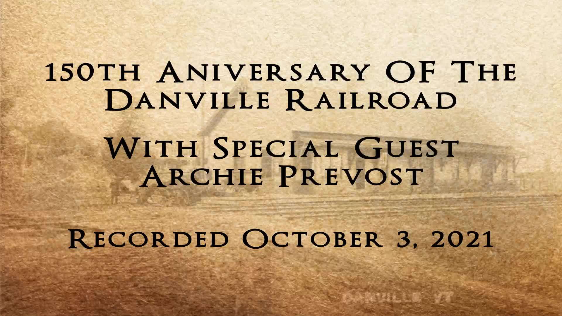 Thumbnail image for Town Of Danville 'Celebrating 150 Years Of The Danville Railroad Station'